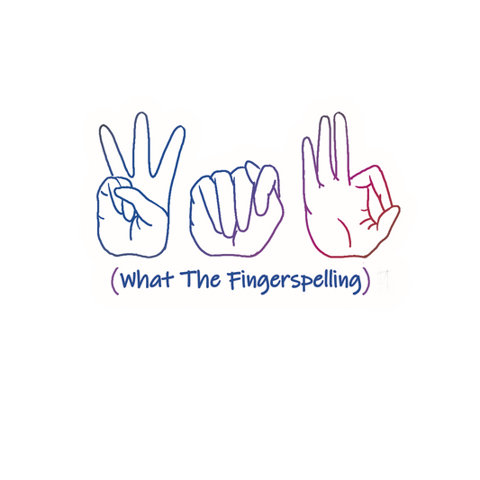 WTF: What The Fingerspelling