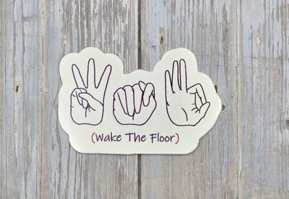 WTF: Wake The Floor