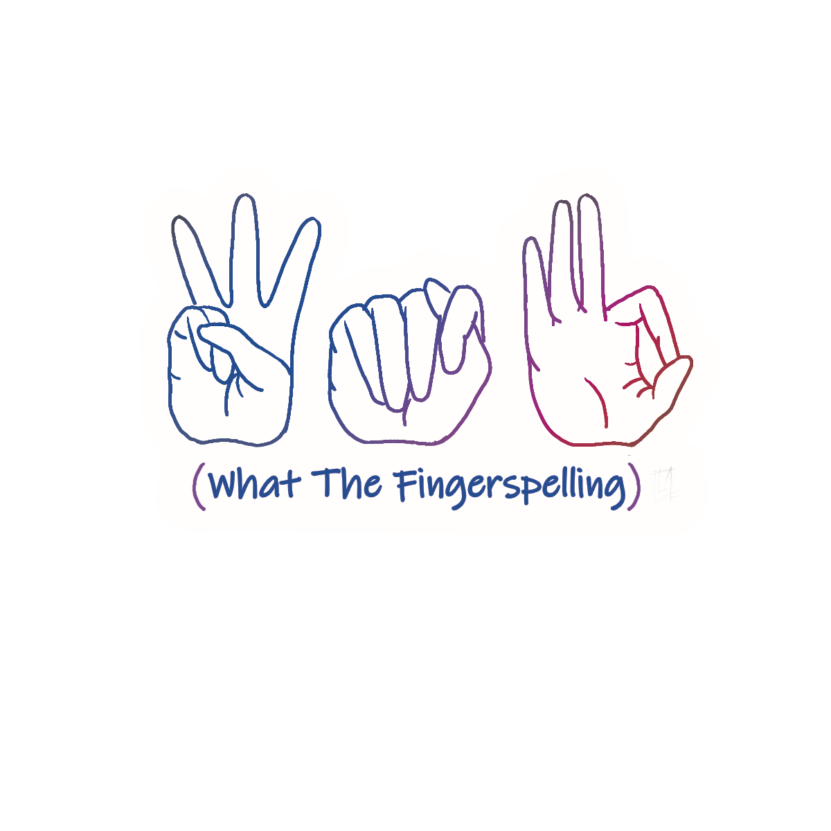 WTF: What The Fingerspelling