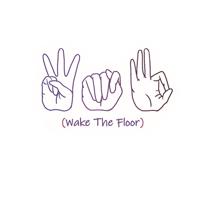 WTF: Wake The Floor